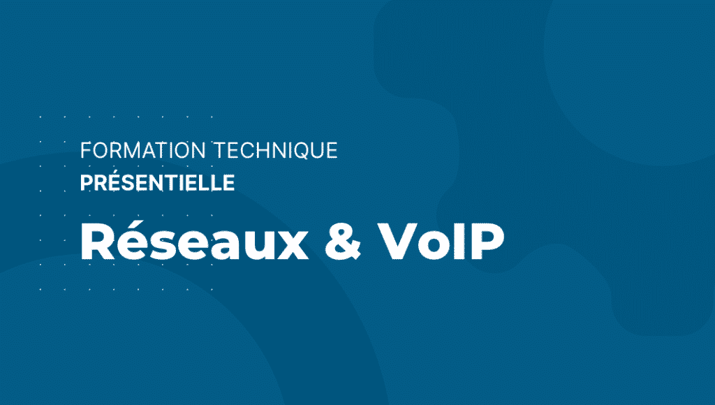 Inscription Formation Réseaux & VoIP - Dstny France